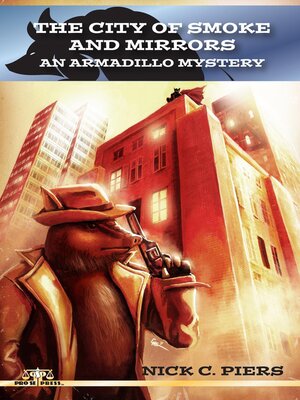 cover image of City of Smoke and Mirrors